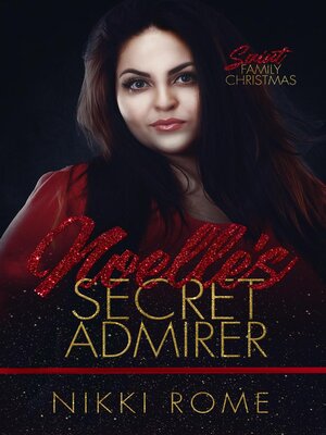 cover image of Noelle's Secret Admirer